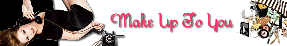 Make Up to You!